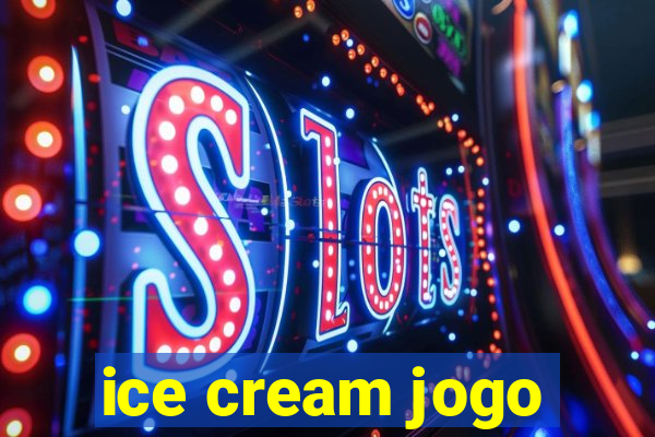 ice cream jogo